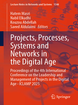 cover image of Projects, Processes, Systems and Networks in the Digital Age